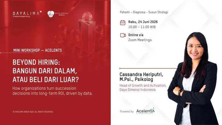 Daya Dimensi Indonesia Gelar Mini Workshop “Beyond Hiring: Bangun dari Dalam, atau Beli dari Luar?”