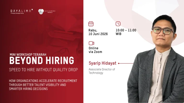 Daya Dimensi Indonesia Gelar Mini Workshop “Beyond Hiring: Speed-to-Hire Without Quality Drop”